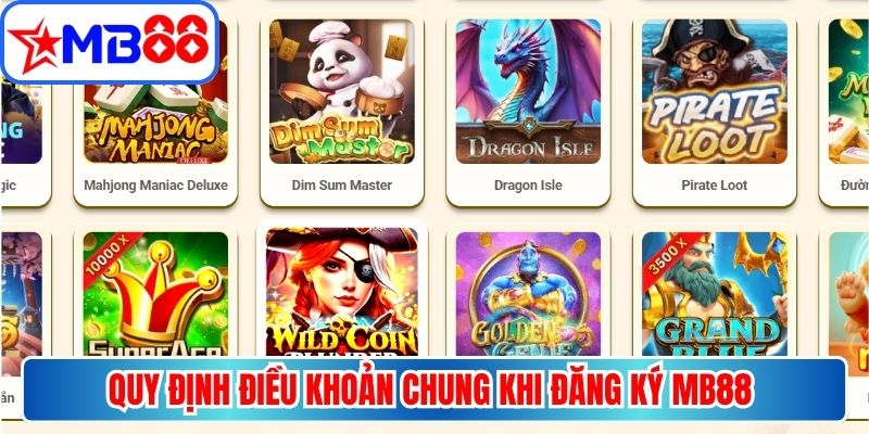 Quy định điều khoản chung khi đăng ký MB88 rất công bằng