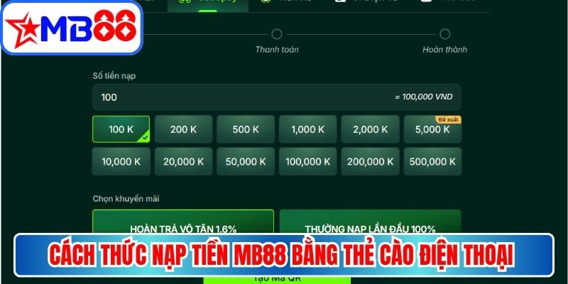 Cách thức nạp tiền MB88 bằng thẻ cào điện thoại cực kỳ nhanh